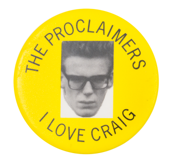 The Proclaimers I Love Craig Music Button Museum