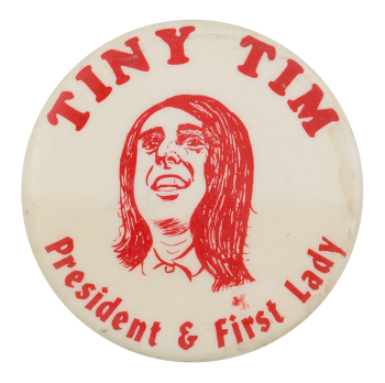 Tiny Tim President and First Lady Music Button Museum