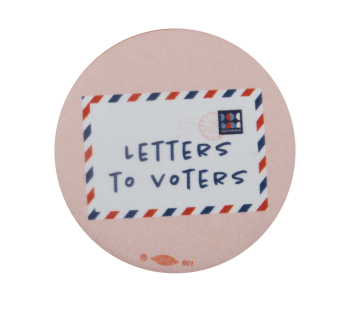 Dear Voter Cause Political Busy Beaver Button Museum