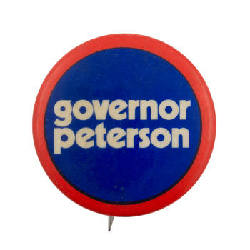 Governor Peterson Political Busy Beaver Button Museum