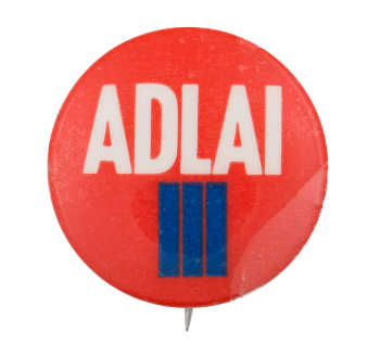 Adlai Red with Blue Political Button Museum