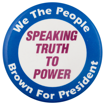 Brown For President Political Button Museum