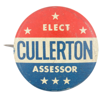Elect Cullerton Political Button Museum