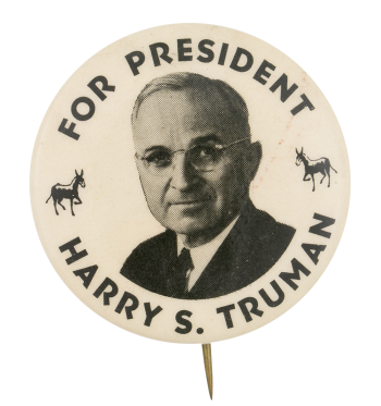 For President Harry S. Truman Political Button Museum