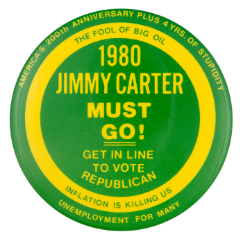 Jimmy Carter Must Go Political Button Museum
