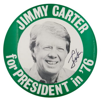 Jimmy Carter for President in '76 Political Button Museum