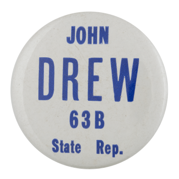 John Drew Representative Political Busy Beaver Button Museum