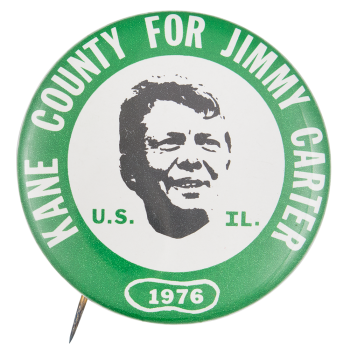 Kane County for Jimmy Carter Political Button Museum
