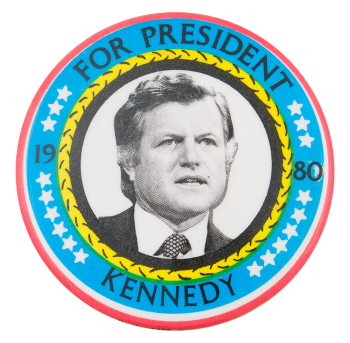 Kennedy For President 1980 Political Button Museum