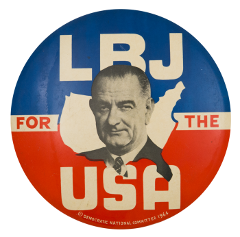 LBJ for the USA Political Button Museum