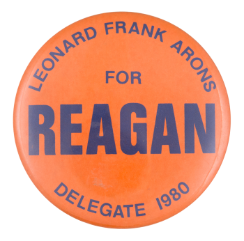 Leonard Frank Arons for Reagan Political Button Museum