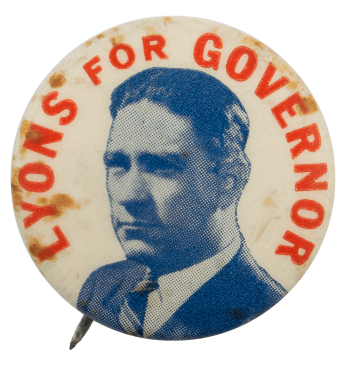 Lyons For Governor Political Busy Beaver Button Museum