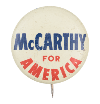 McCarthy for America Political Button Museum