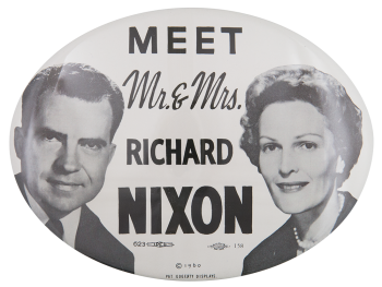 Meet Mr. and Mrs. Nixon Political Button Museum
