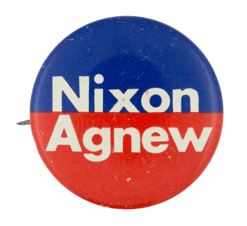 Nixon Agnew Blue Red Political Button Museum