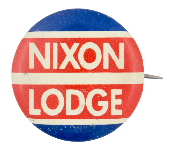 Nixon Lodge Red White and Blue Political Button Museum