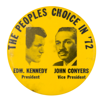 Peoples Choice in '72 Political Button Museum