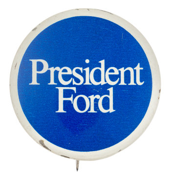 President Ford Political Button Museum