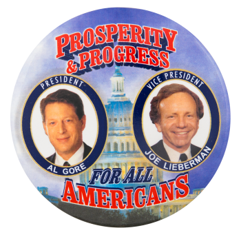Prosperity and Progress For All Americans Political Button Museum