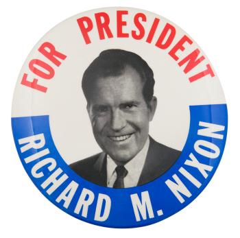 Richard M. Nixon for President Political Button Museum