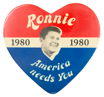Ronnie America Needs You Political Button Museum