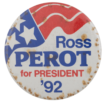 Ross Perot 1992 Political Busy Beaver Button Museum