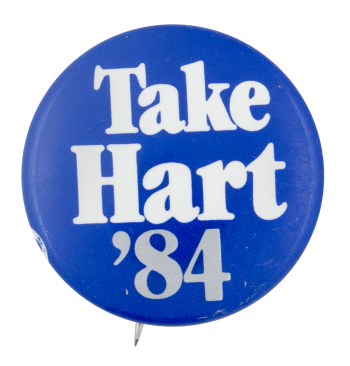 Take Hart 1984 Political Button Museum