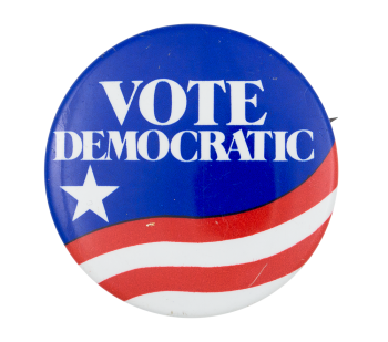 Vote Democratic Flag Political Button Museum
