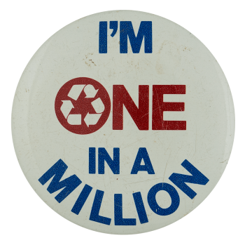 I'm One in a Million Recycle Ice Breakers Busy Beaver Button Museum