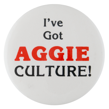 Aggie Culture Club Button Museum