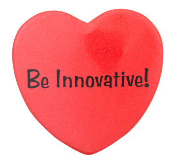 Be Innovative Heart Advertising Busy Beaver Button Museum