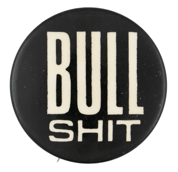 Bull Shit Ice Breakers Button Museum