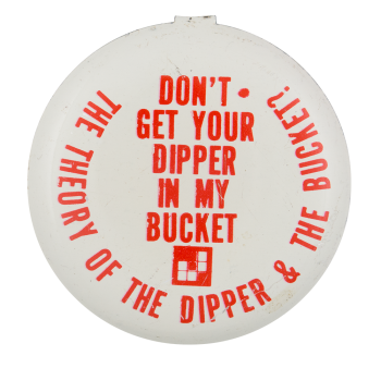 Dipper & The Bucket Theory Ice Breakers Button Museum