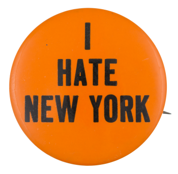 I Hate New York Ice Breakers Button Museum