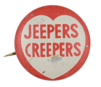 Jeeper Creepers Ice Breakers Button Museum