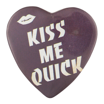 Kiss Me Quick Ice Breakers Button Museum