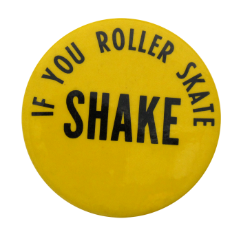 Roller Skate Shake Ice Breakers Button Museum