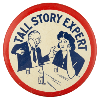 Tall Story Expert Ice Breakers Button Museum