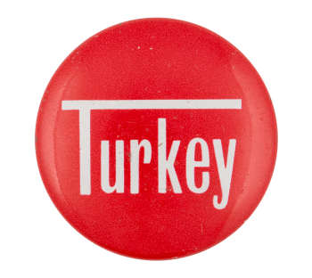 Turkey Ice Breakers Button Museum