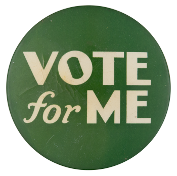 Vote For Me Ice Breakers Button Museum