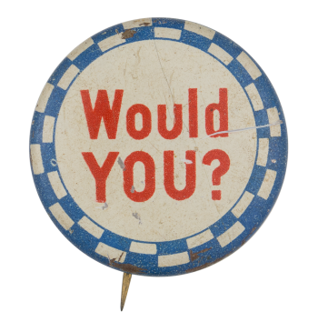 Would You Ice Breakers Button Museum