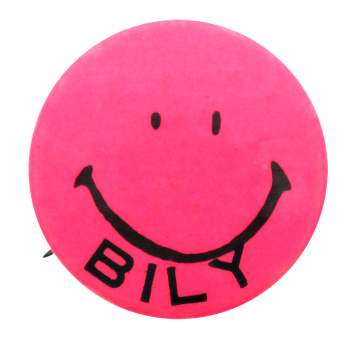 Bob Bily Smiley Pink Smileys, Political Button Museum