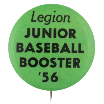 Junior Baseball Booster 56 Club Button Museum