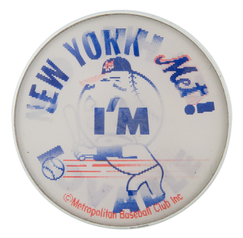 New York Mets Im Lovable Sports Button Museum