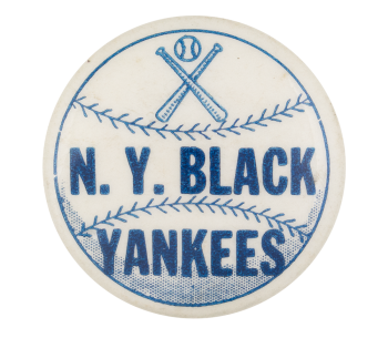 N. Y. Black Yankees Sports Button Museum