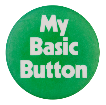 My Basic Button Self Referential Button Museum