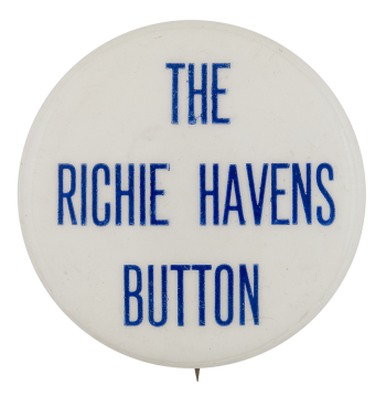 The Richie Havens Button Self Referential Button Museum