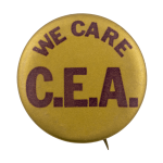We Care C.E.A. Advertising Busy Beaver Button Museum