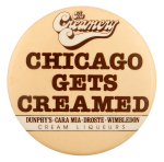 Chicago Gets Creamed Advertising Busy Beaver Button Museum
