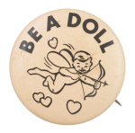 Be A Doll Advertising Button Museum